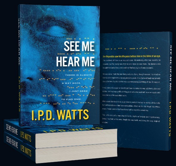 See Me Hear Me by I.P.D. Watts — 3D hardcover group on black
